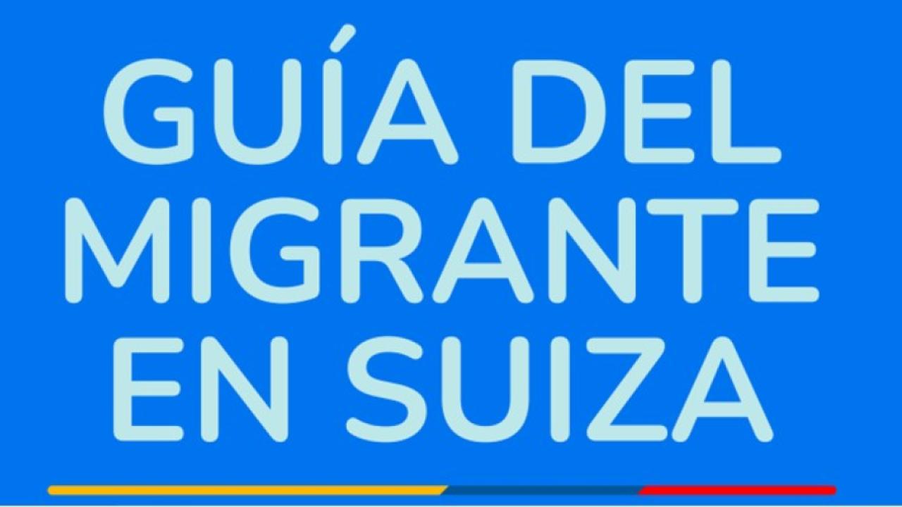 Guía del migrante colombiano en Suiza