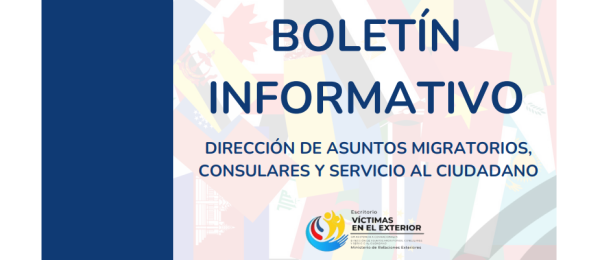 Boletín del segundo trimestre del Escritorio de Víctimas en el Exterior