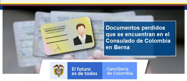Documentos perdidos que se encuentran en el Consulado de Colombia 